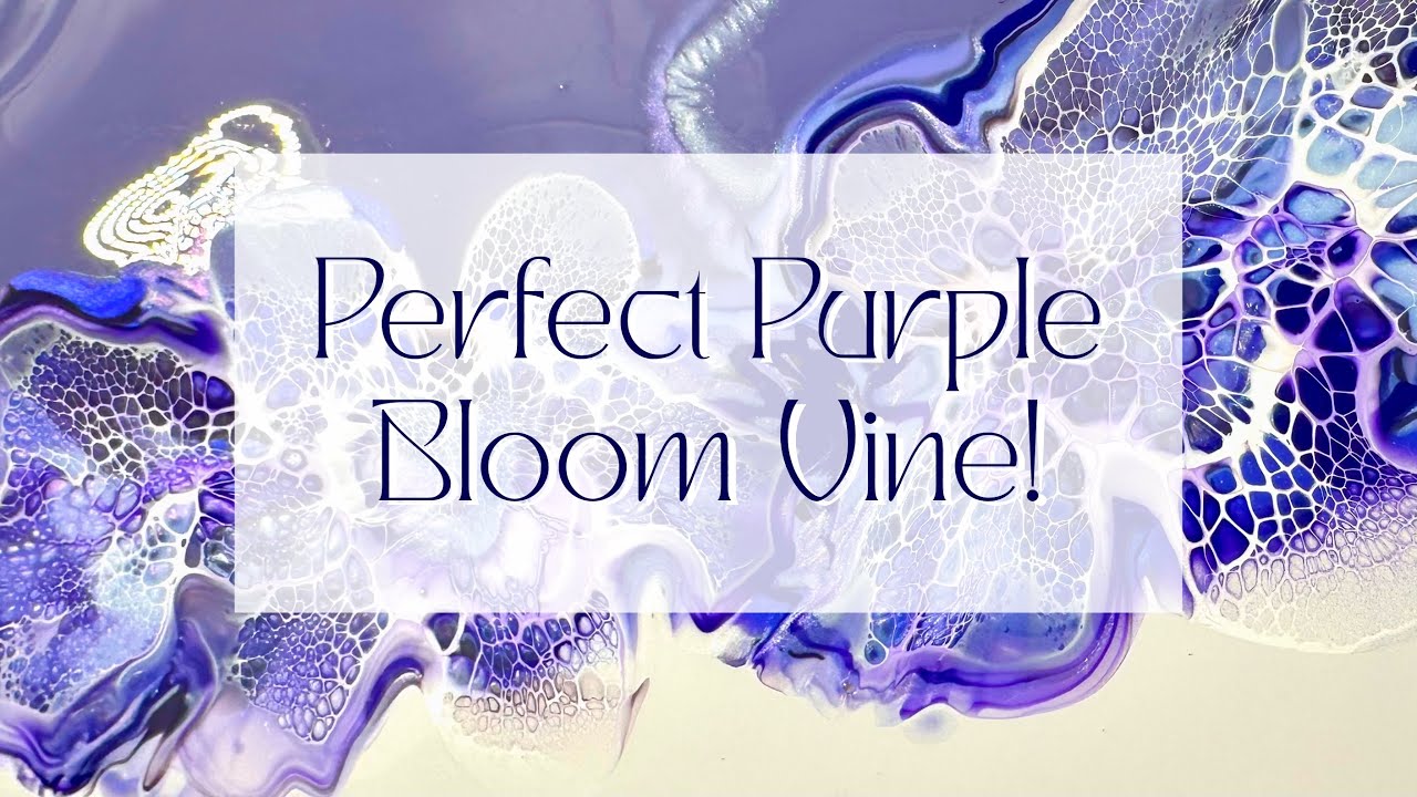 #397 Perfect Purple Bloom Vine! #fluidart #paint