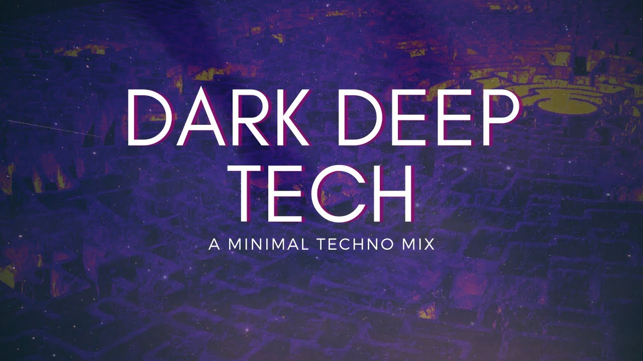 Into The Labyrinth - A Minimal Techno mix