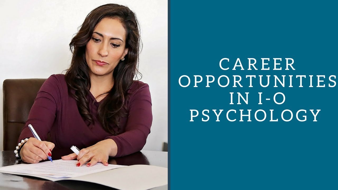 Career Opportunities in I-O Psychology