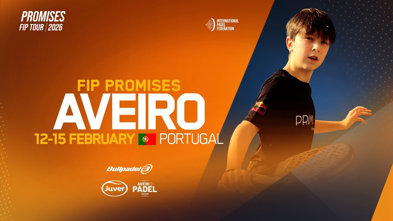 FIP PROMISES AVEIRO - Semifinals and Finals