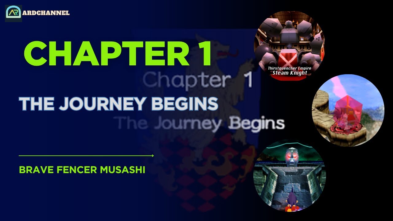 #1 Brave Fencer Musashi | Chapter 1- The Journey Begins
