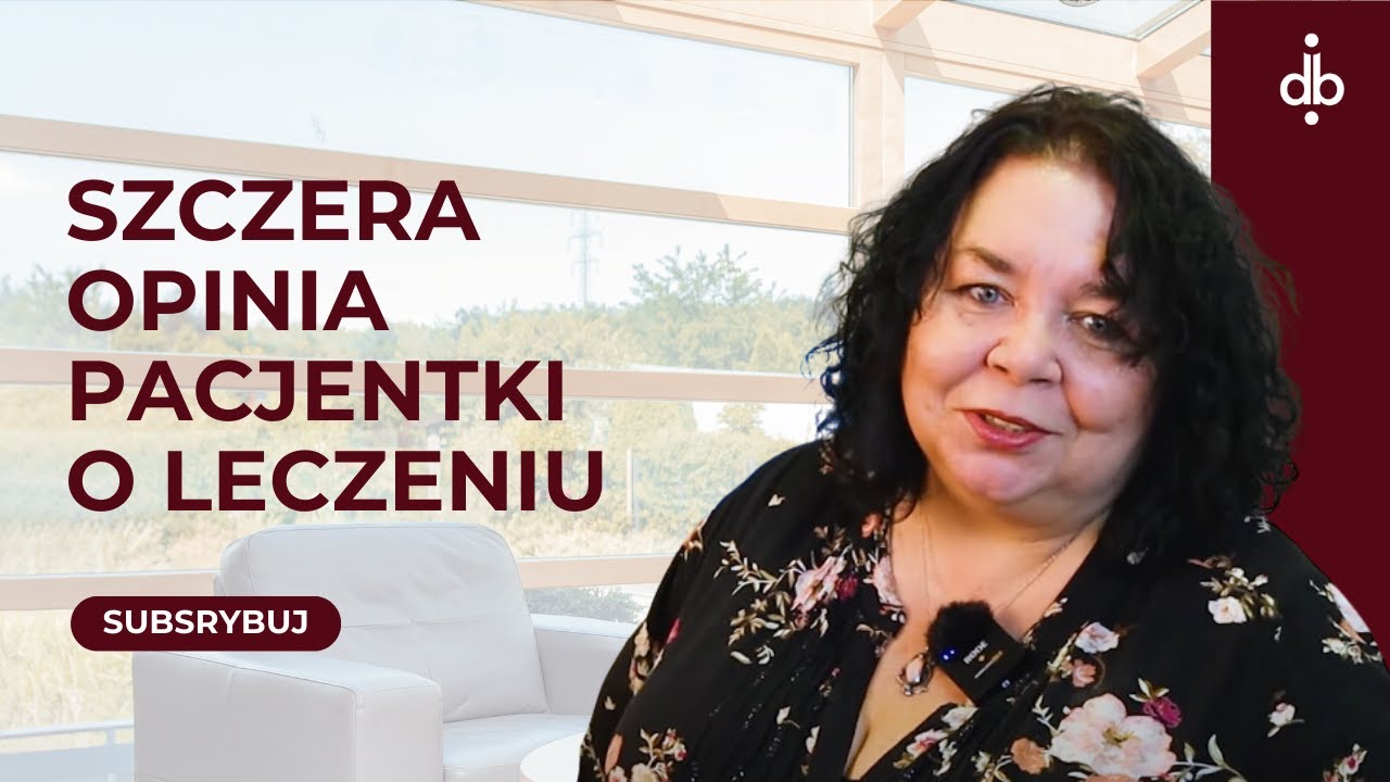 PACJENTKA O LECZENIU W STOMATOLOGIA DANUTA BORCZYK