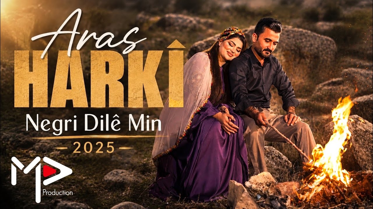 ARAS HARKI / آراز هرکی - Negri Dilê Min  [Official Music Video 4k]