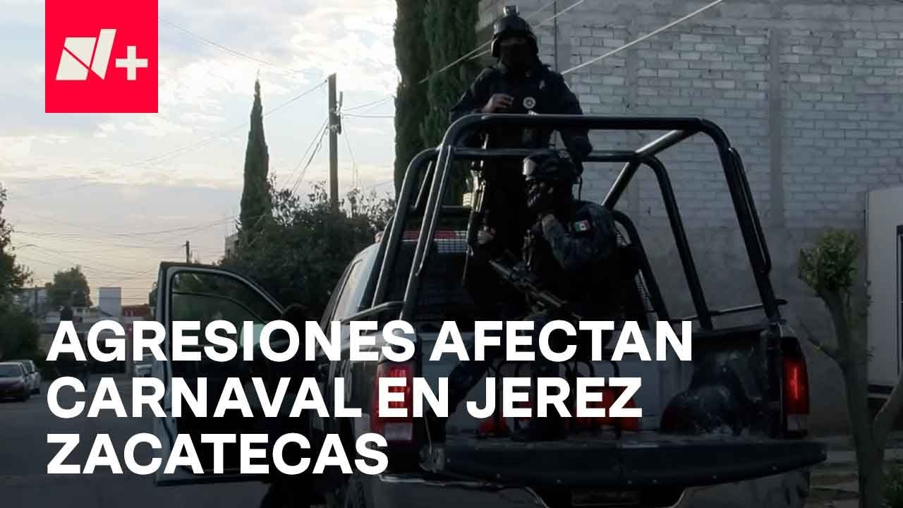Violencia en Zacatecas, cancelan actividades del carnaval en Jerez - En Punto