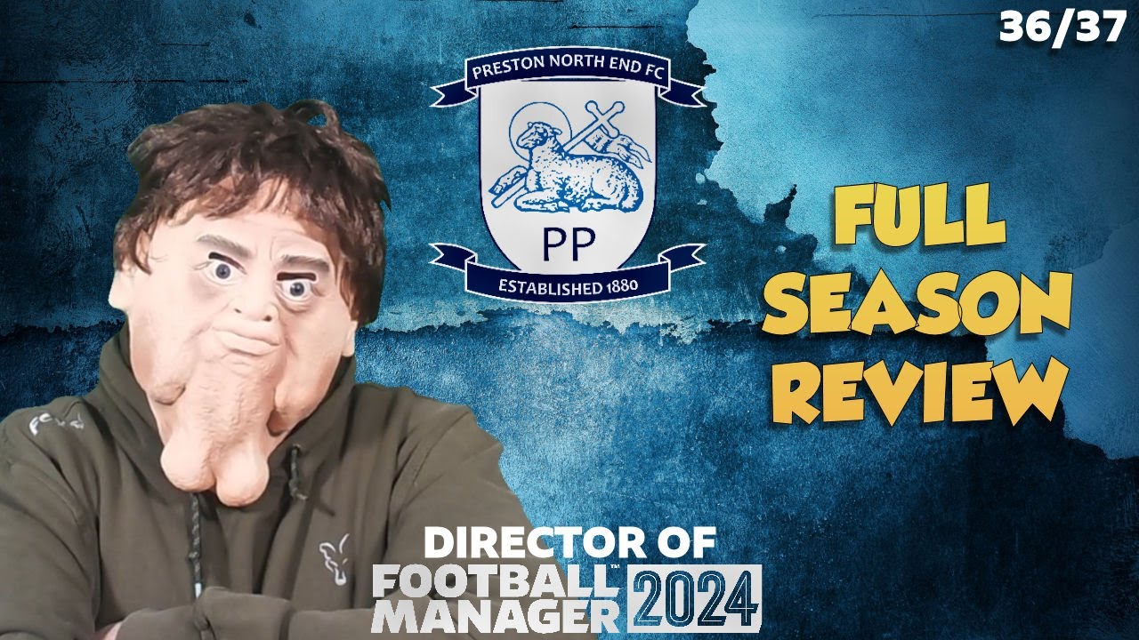Full Season Review 36/37 - FM24 Director of Football Challenge