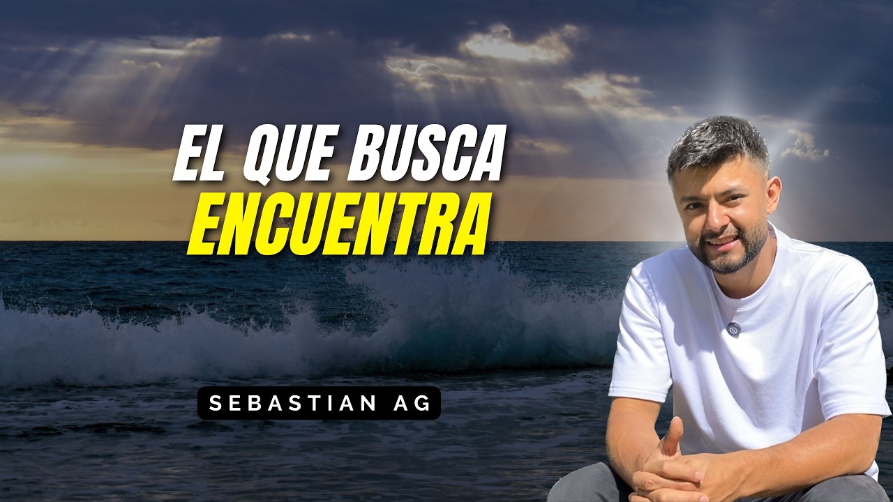 El que busca encuentra | Una lección de fe