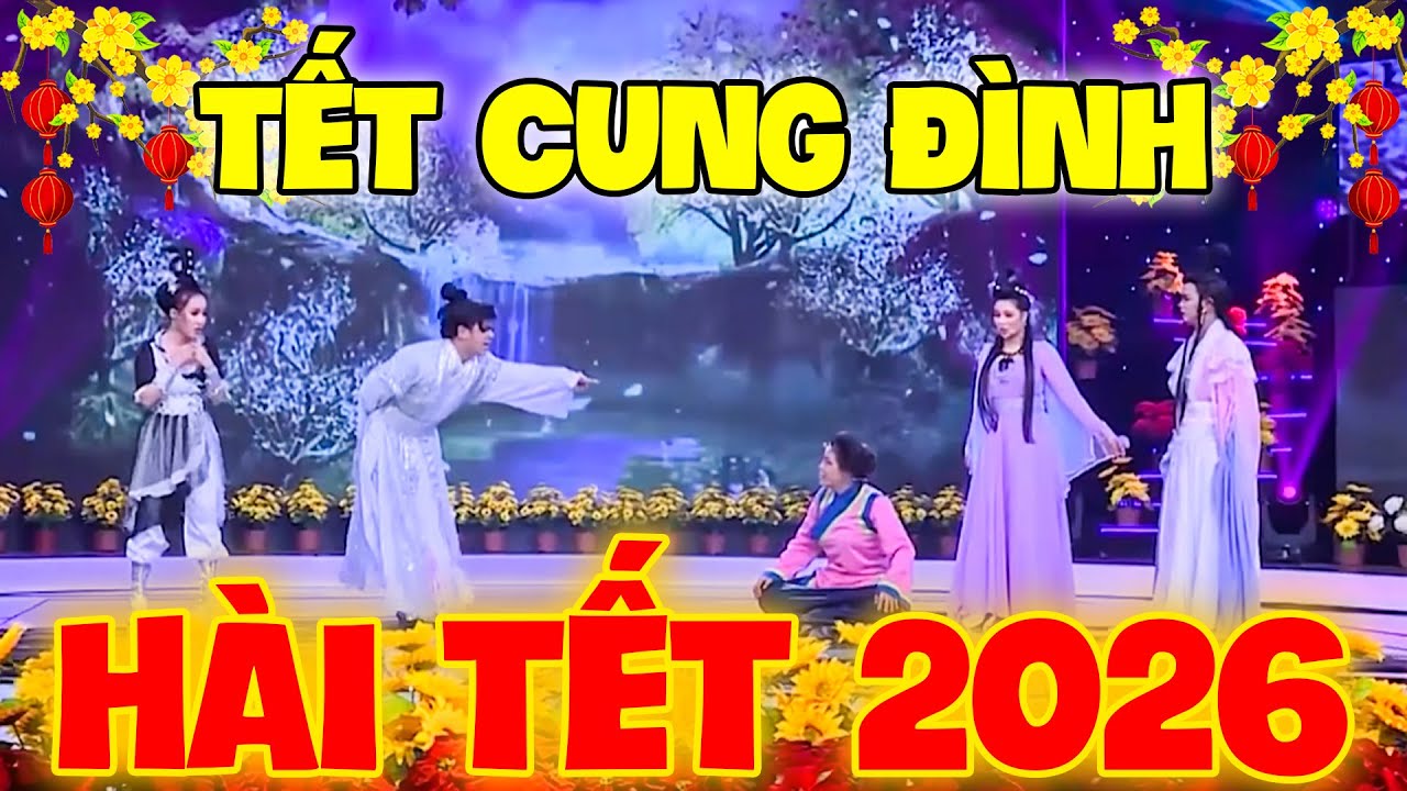 HÀI TẾT 2026 | HÀI HOÀI LINH TẾT CHUYỆN TÌNH TRONG CUNG ĐÌNH 🧧🧧🧧