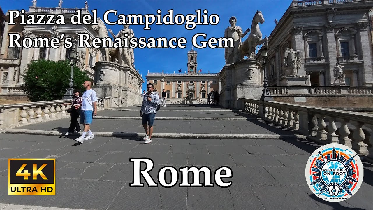 🇮🇹 Piazza del Campidoglio: Rome&rsquo;s Renaissance Gem