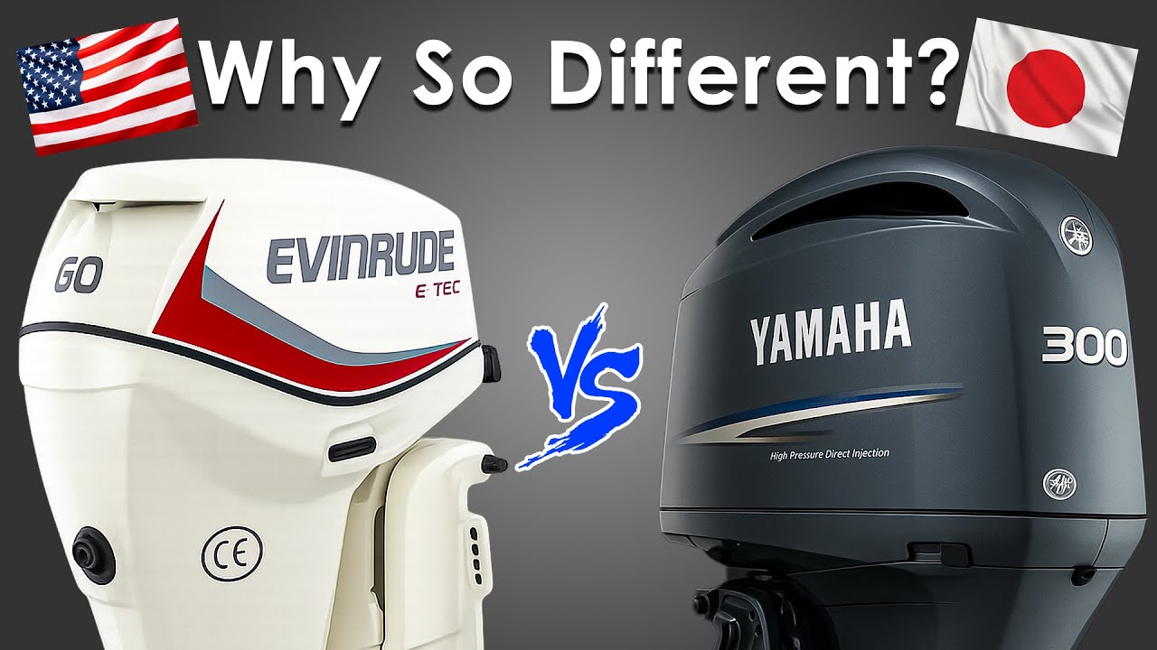 Why Evinrude and Yamaha Engines Are So Different?