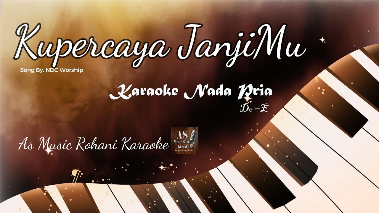 KUPERCAYA JANJIMU - NDC WORSHIP || KARAOKE || NADA PRIA