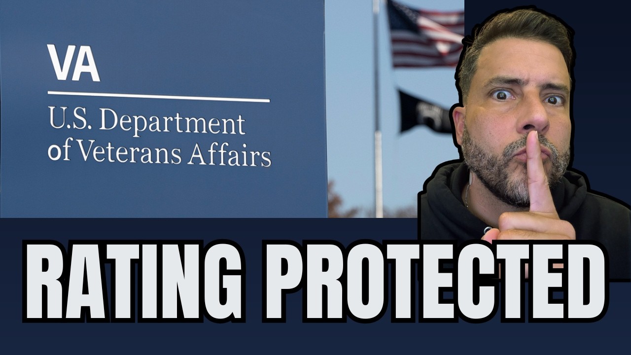 Your VA Disability Rating Is More Protected Than You Think | Here's Why