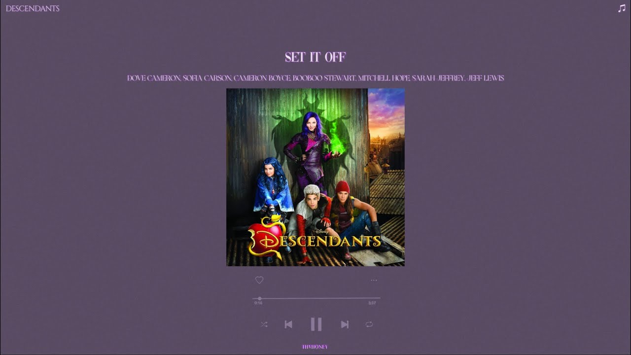 descendants - set if off (slowed + reverb)