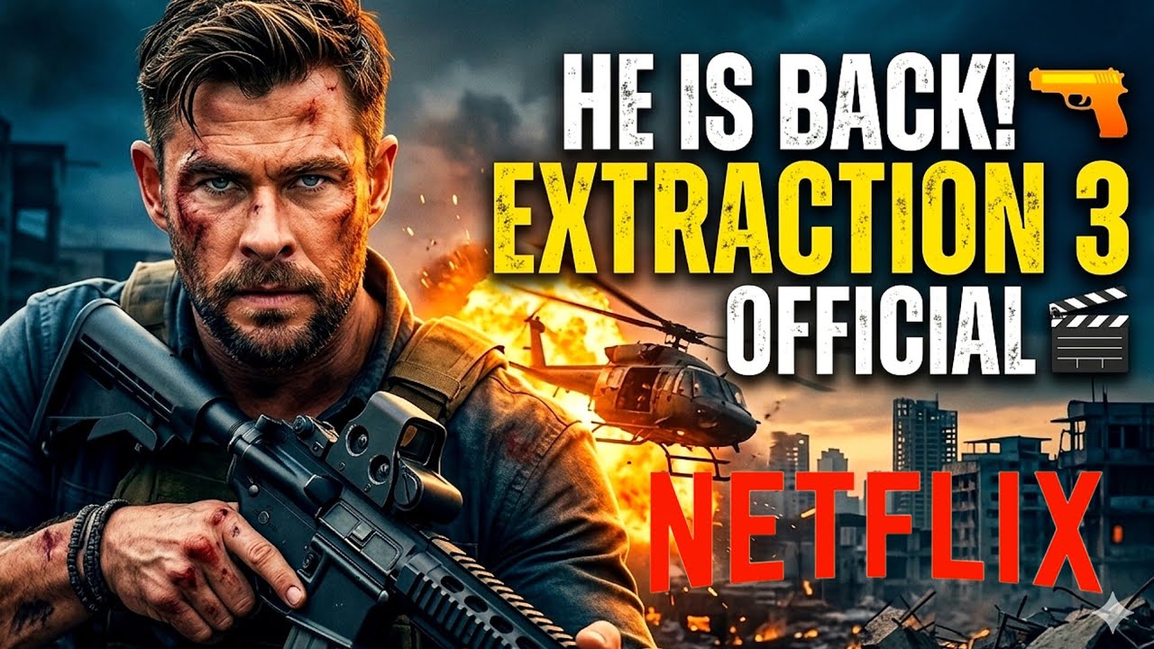 Extraction 3 Official Update!  | Chris Hemsworth & Returning Cast