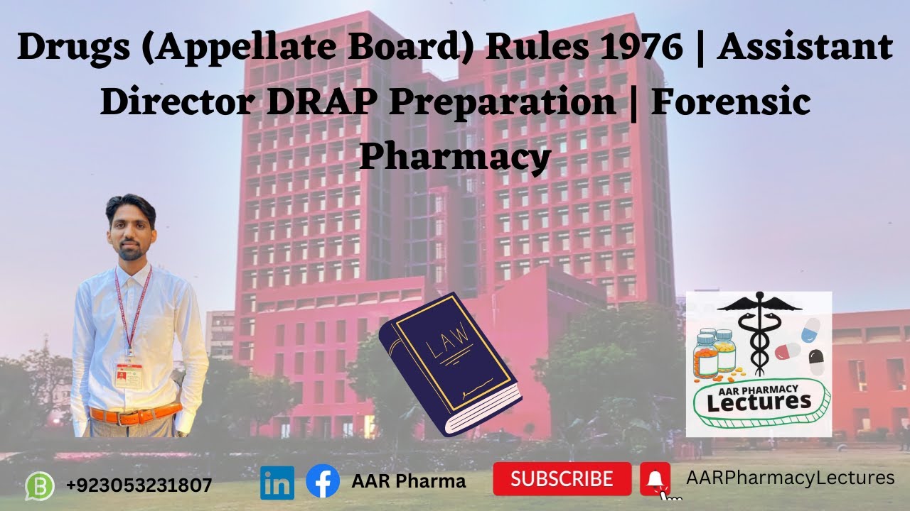 Drugs (Appellate Board) Rules 1976 | Assistant Director DRAP Preparation | Forensic Pharmacy