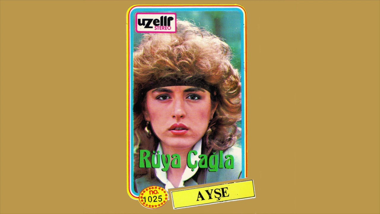 Ayşe - Rüya Çağla (Ayşe Albümü)