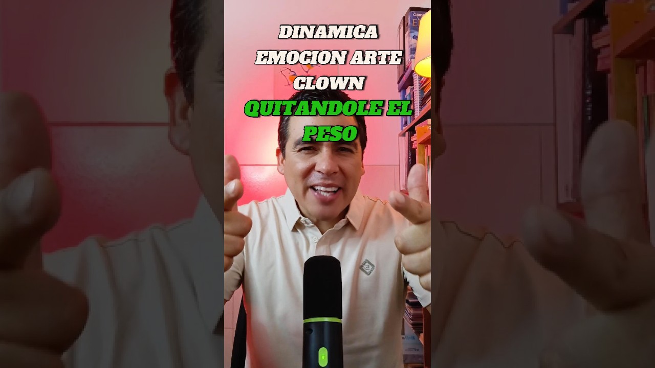 Dinámica de Clown para Niños y Adolescentes | Cómo Liberarse de las Etiquetas
