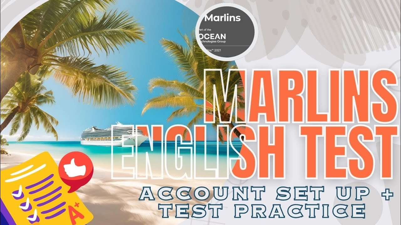 Marlins English Test Tutorial 2025 | Step-by-Step Set Up Guide for Seafarers & Cruise Ship Jobs