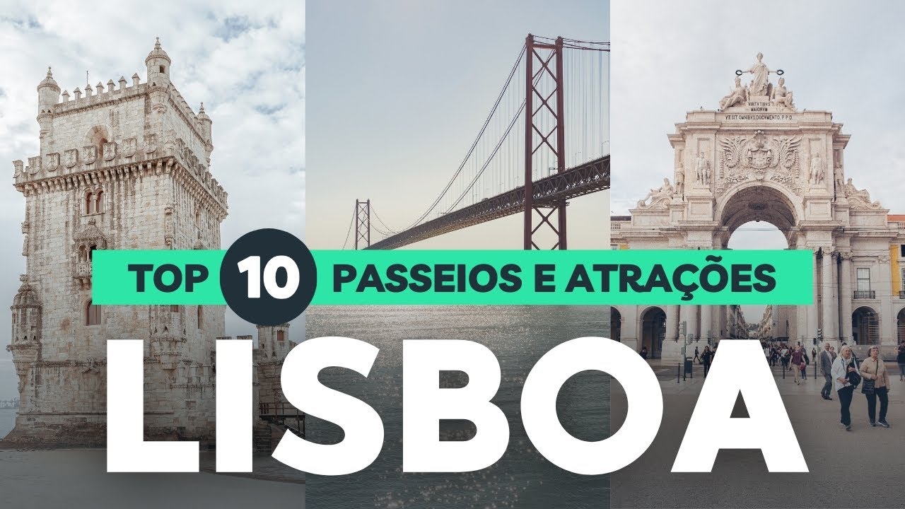 🇵🇹 O Que Fazer em Lisboa: 10 Melhores Passeios e Atrações Imperdíveis | Guia Completo