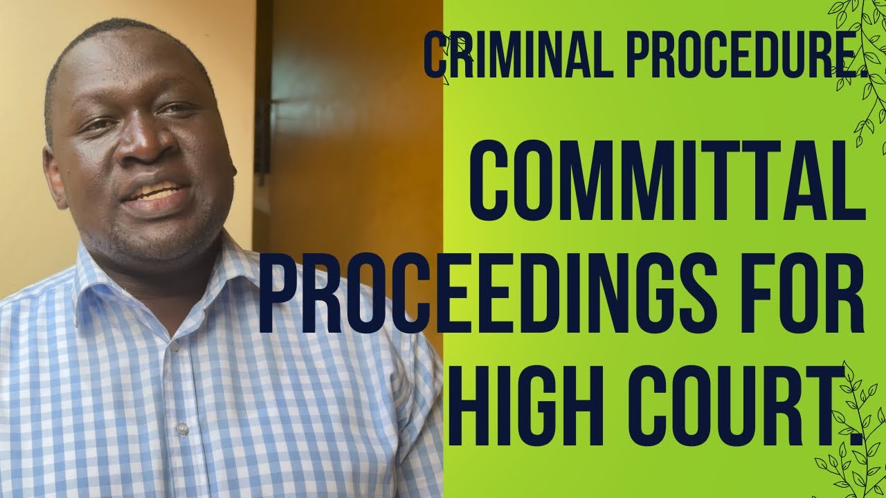 Criminal procedure. Committal proceedings for high court trials.