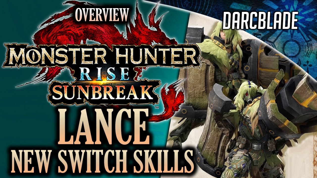 I'M CONFUSED! NEW LANCE SWITCH SKILLS : MONSTER HUNTER RISE SUNBREAK
