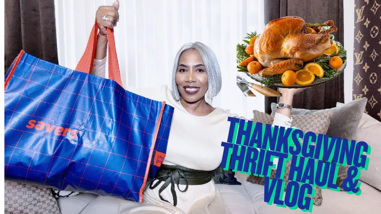 A — HUGE Thanksgiving Vlog + Massive Thrift Haul | Pre & Post Holiday Thrifting + Mom’s Birthday