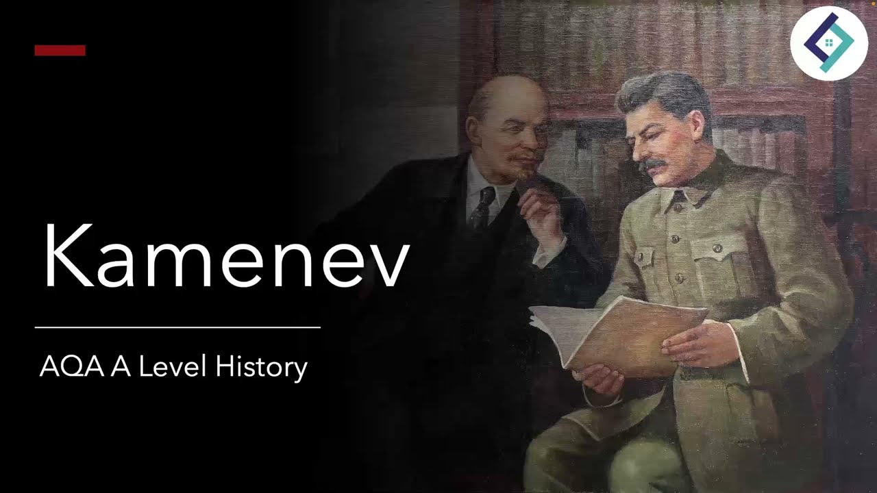 Kamenev | Revolution & Dictatorship | AQA A Level History