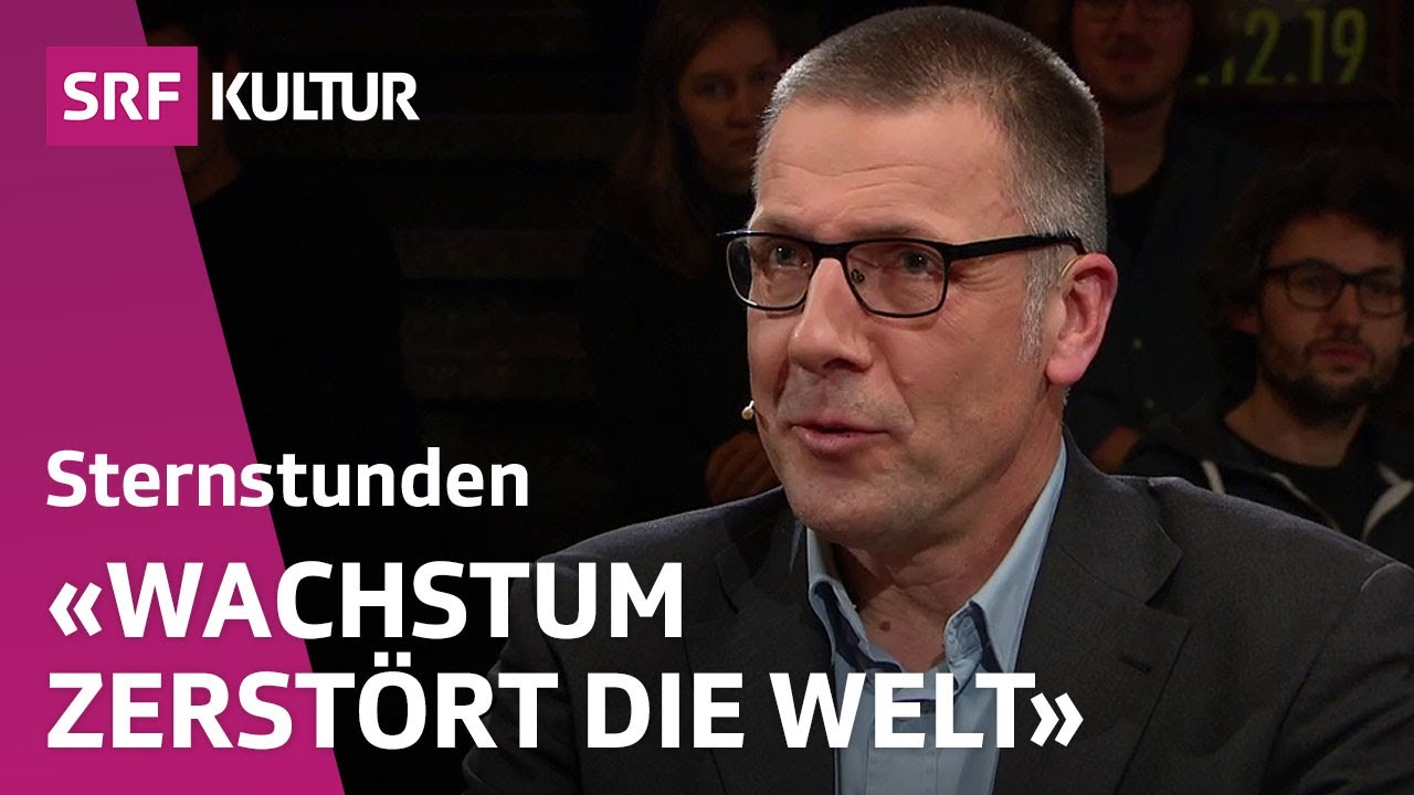 Wie viel Wachstum darf noch sein? Philosophischer Stammtisch | Sternstunde Philosophie | SRF Kultur