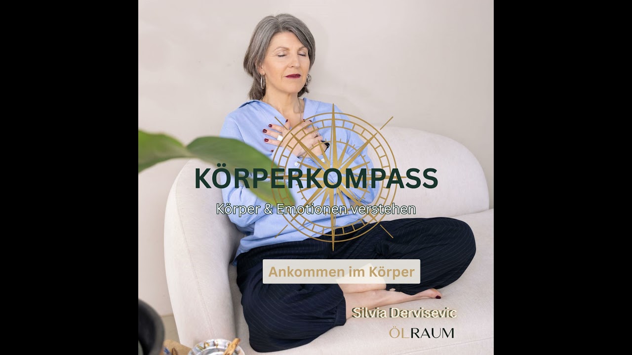 Ankommen Im Körper