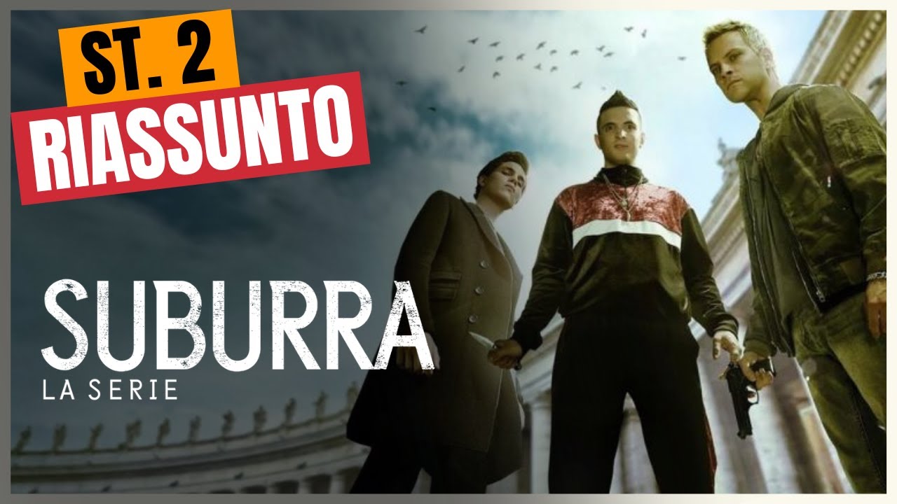 Riassunto Suburra - La serie - Stagione 2