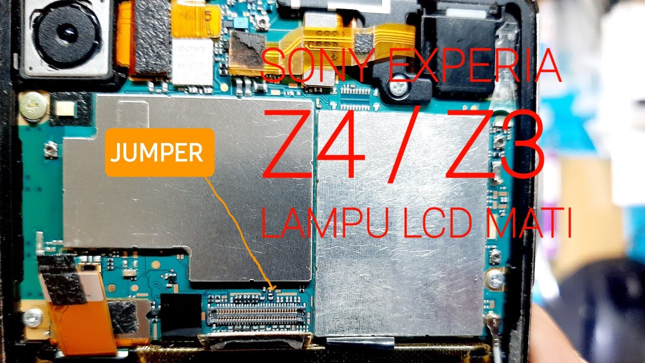 SONY EXPERIA Z4 / Z4+ / Z4 BIG / Z4 TD-LTE / Z3+ LAYAR GELAP DISPLAY LIGHT PROBLEM / LAMPU LCD MATI