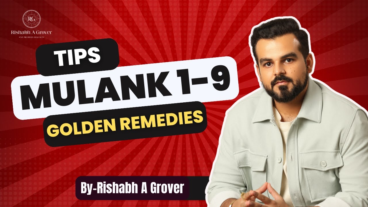 Mulank 1-9 Golden Remedies | Janiye apne mulank ke anusaar aise upaye jo aapki jeewan ko badal denge