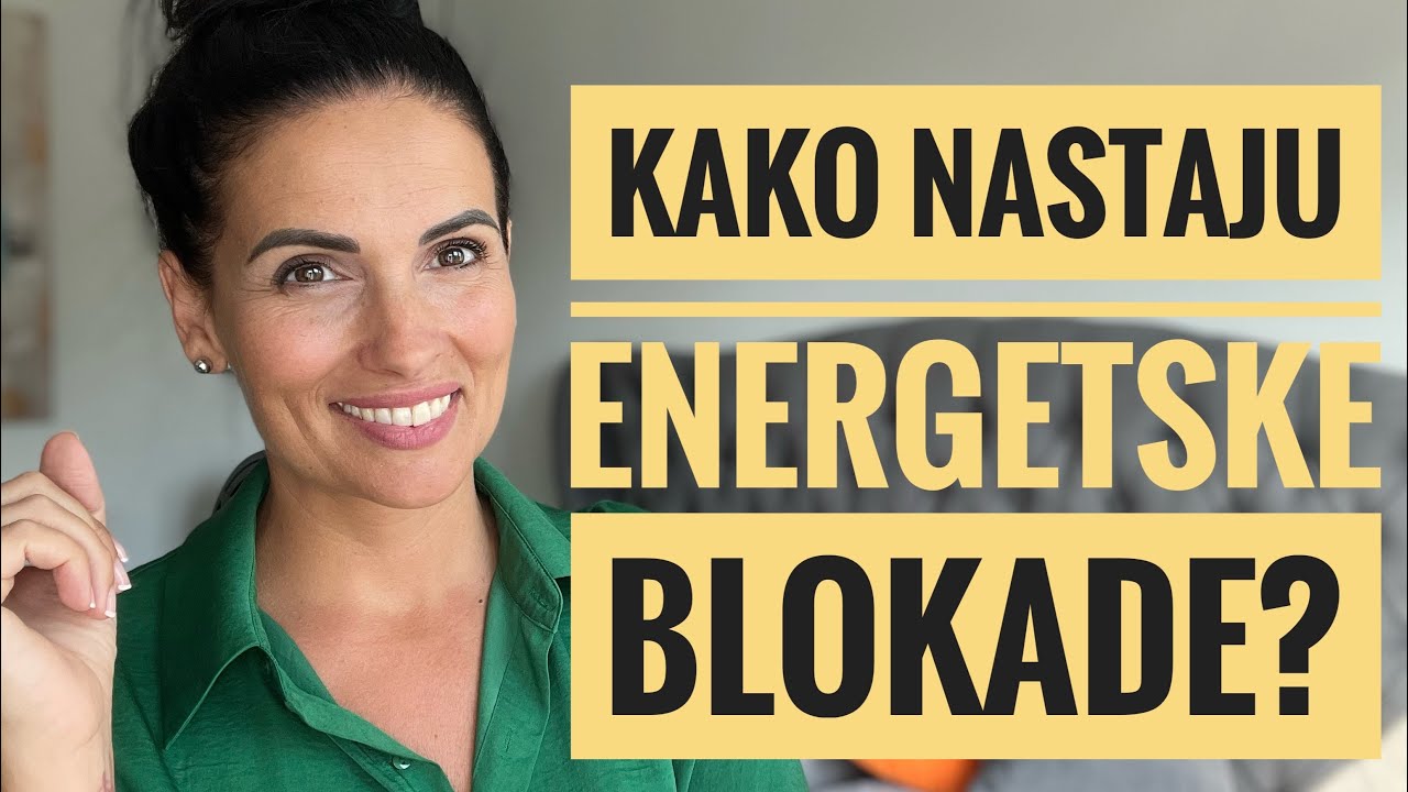 Kako nastaju energetske blokade? Nata&scaron;a Vukoje