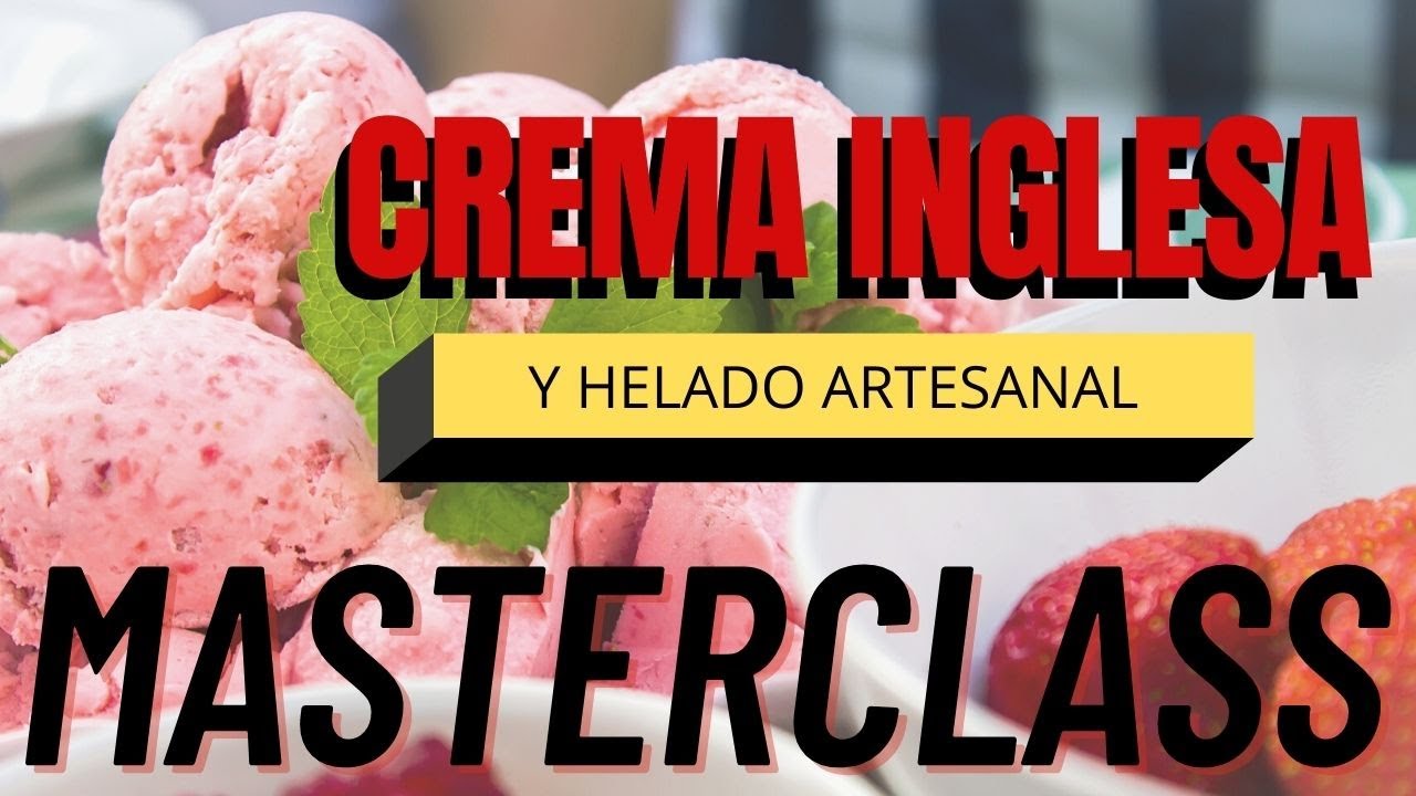 🔴🔺¿CÓMO HACER UNA CREMA INGLESA Y UN HELADO ARTESANAL DESDE 0?🔴🔺CHEF MODE MEDIA- GASTRONOMIA