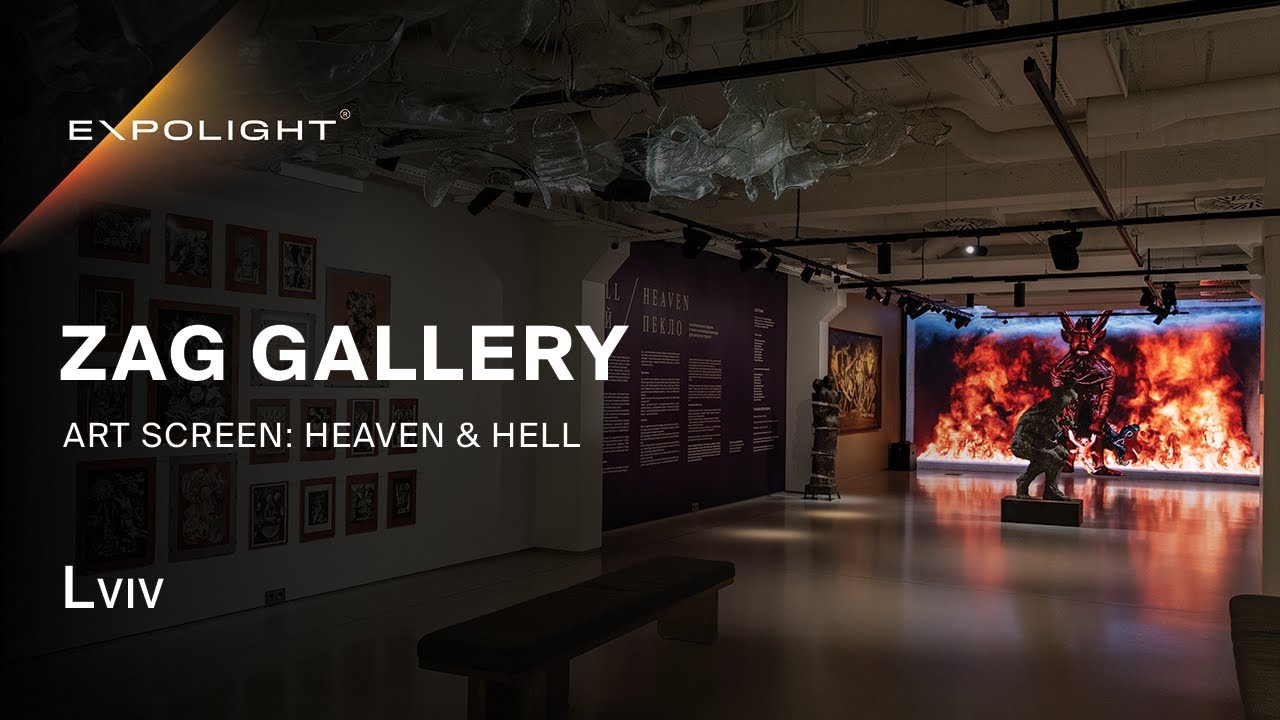 ZAG Gallery Art Screen Heaven & Hell, Lviv | Expolight