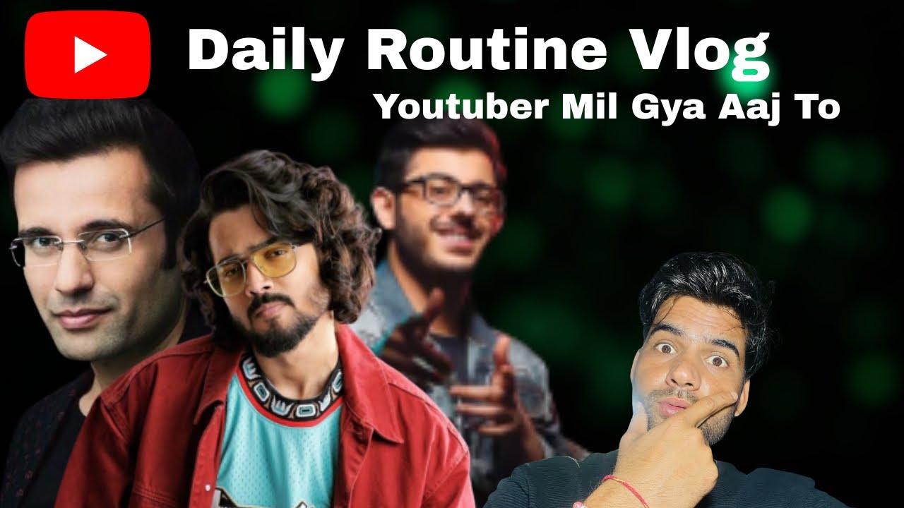 Daily Life Vlog | Unexpected Mulakat with YouTuber 🔥