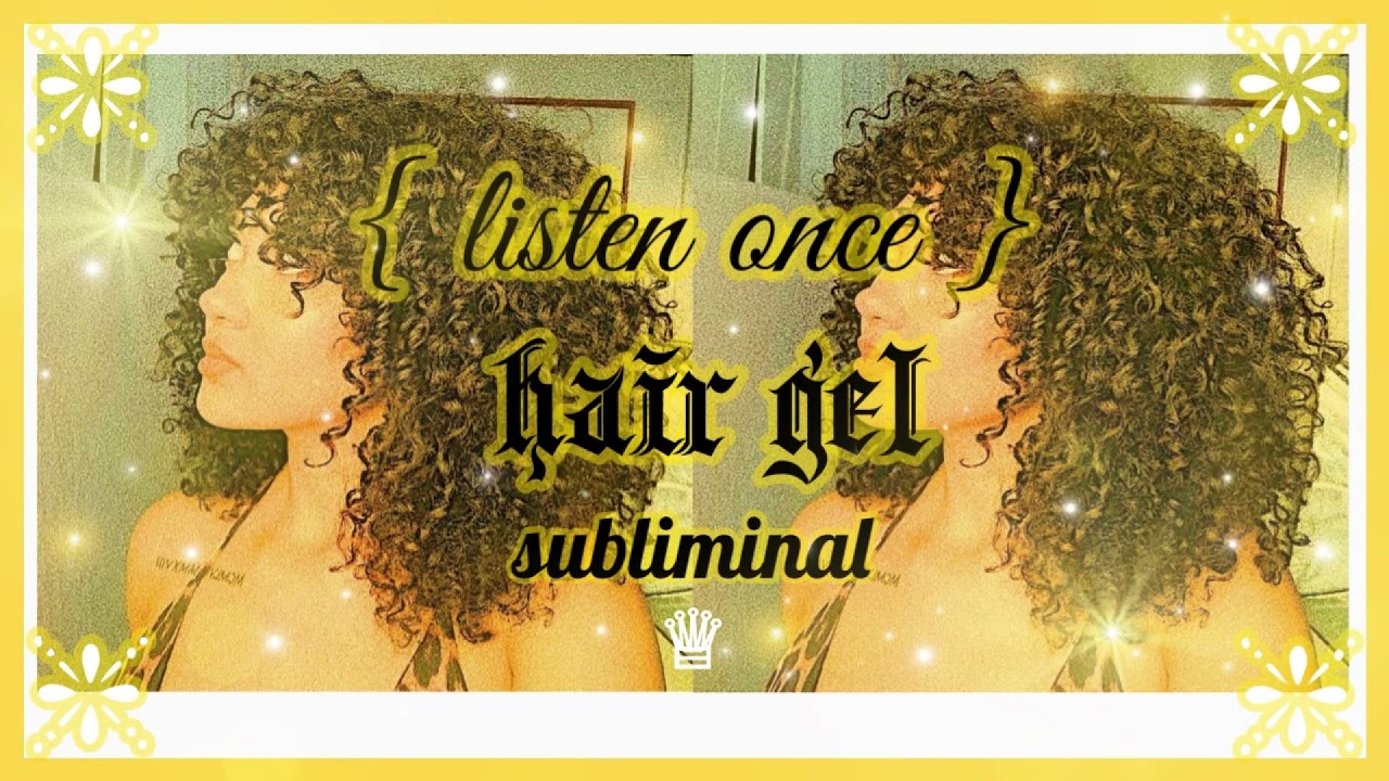 𝐇𝐀𝐈𝐑 𝐆𝐄𝐋; curl-defining gel effect subliminal ✧ 𝙡𝙞𝙨𝙩𝙚𝙣 𝙤𝙣𝙘𝙚, 𝙧𝙖𝙞𝙣 𝙫𝙚𝙧. •̩̩͙  𝒬𝒮