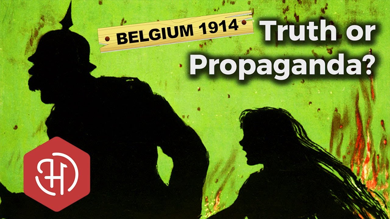 German Atrocities in Belgium (1914) – Fact or Fiction?