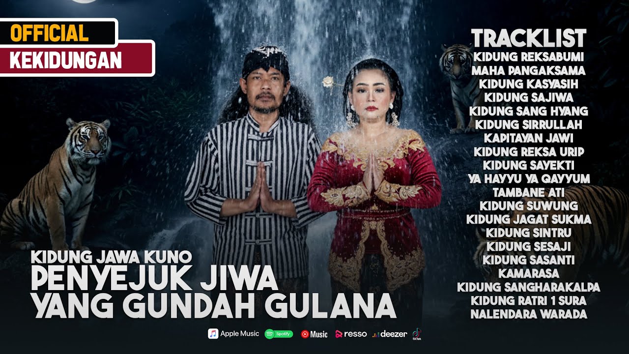 Kidung Jawa Kuno - Penyejuk Jiwa Yang Gundah Gulana