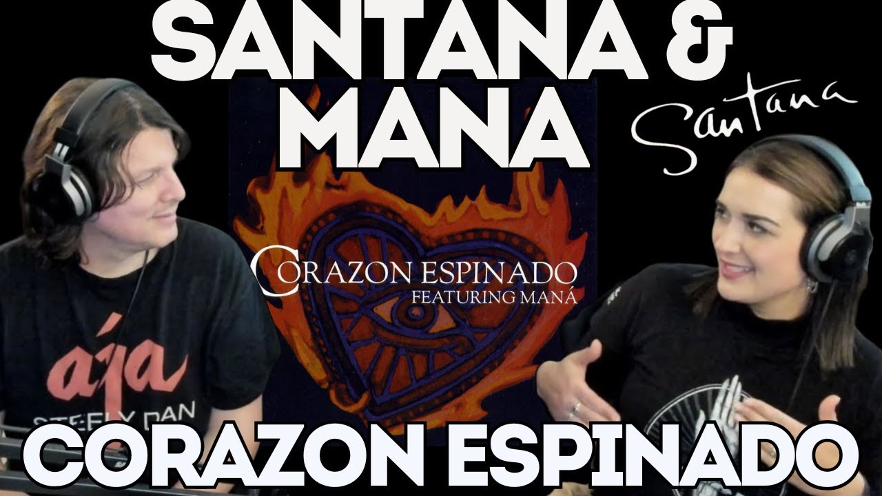 SANTANA (feat Mana) - Corazon Espinado | PAREJA Gringa & Aleman REACCIONA