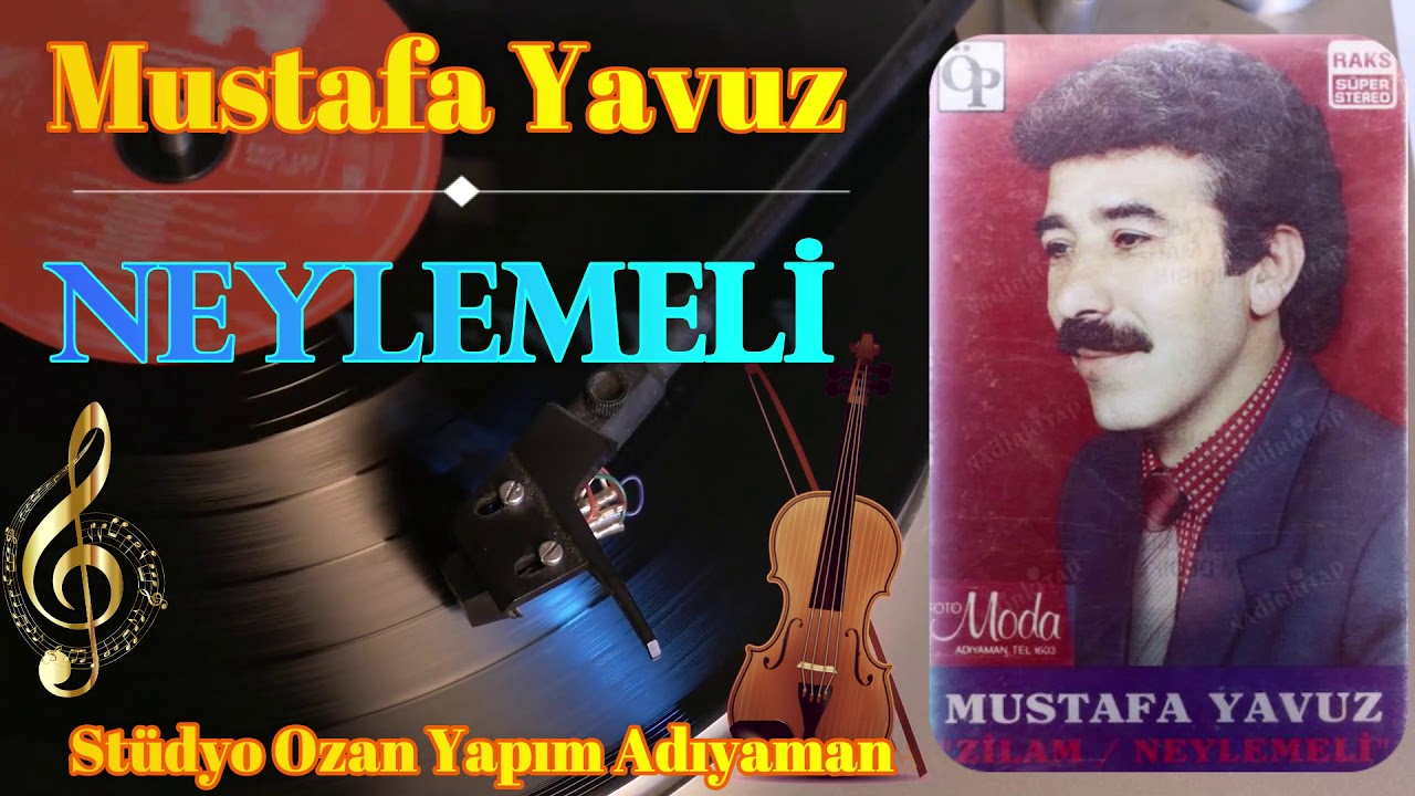 Mustafa Yavuz'un Neylemeli Sende Benim Gibi Sevdalısın