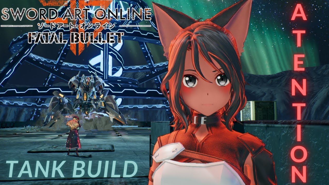 Tank Build is Good [Sword Art Online: Fatal Bullet]