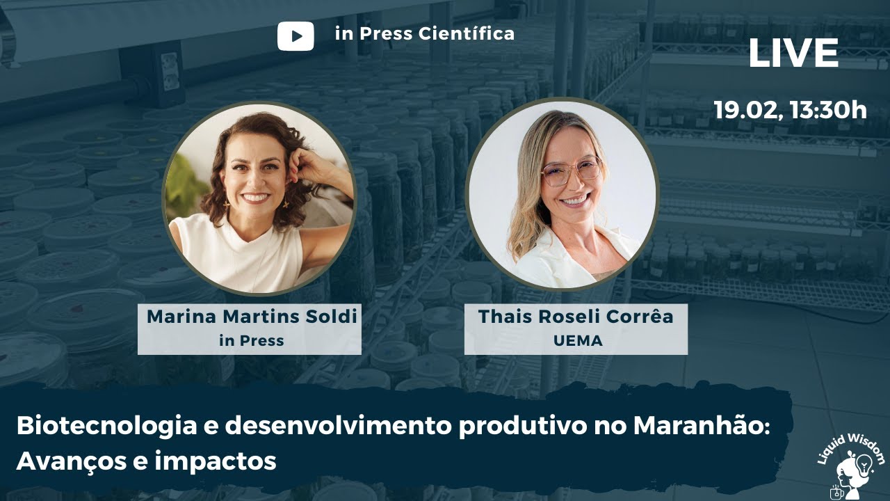Liquid Wisdom #68 - Profa Dra Thais Roseli Corrêa