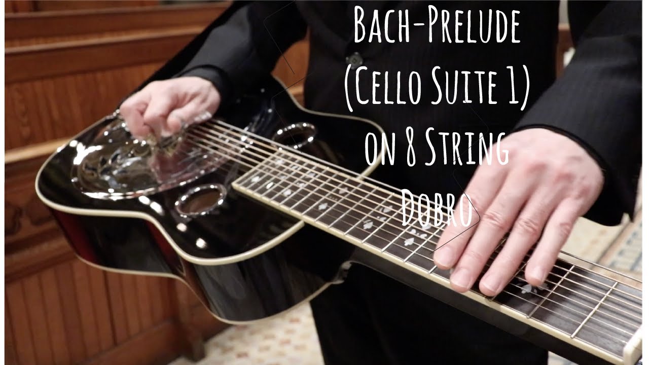 Bach-Prelude (Cello Suite 1) on 8 String resonator steel guitar