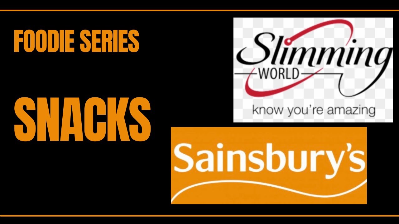 Slimming World Foodie Series Snacks at Sainsbury's and the syns.  February 2022