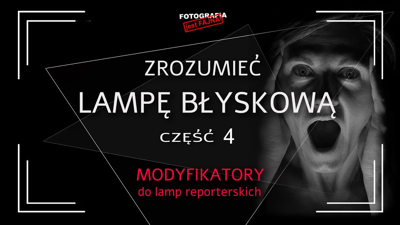 🚩 Zrozumieć lampę błyskową cz.4 - modyfikatory do lamp reporterskich - Fotografia jest Fajna