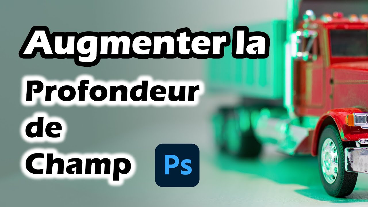 Comment augmenter la profondeur de champ dans Photoshop [Focus stacking]