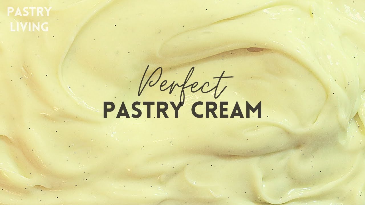 PERFECT Pastry Cream Recipe | Best Custard Cream