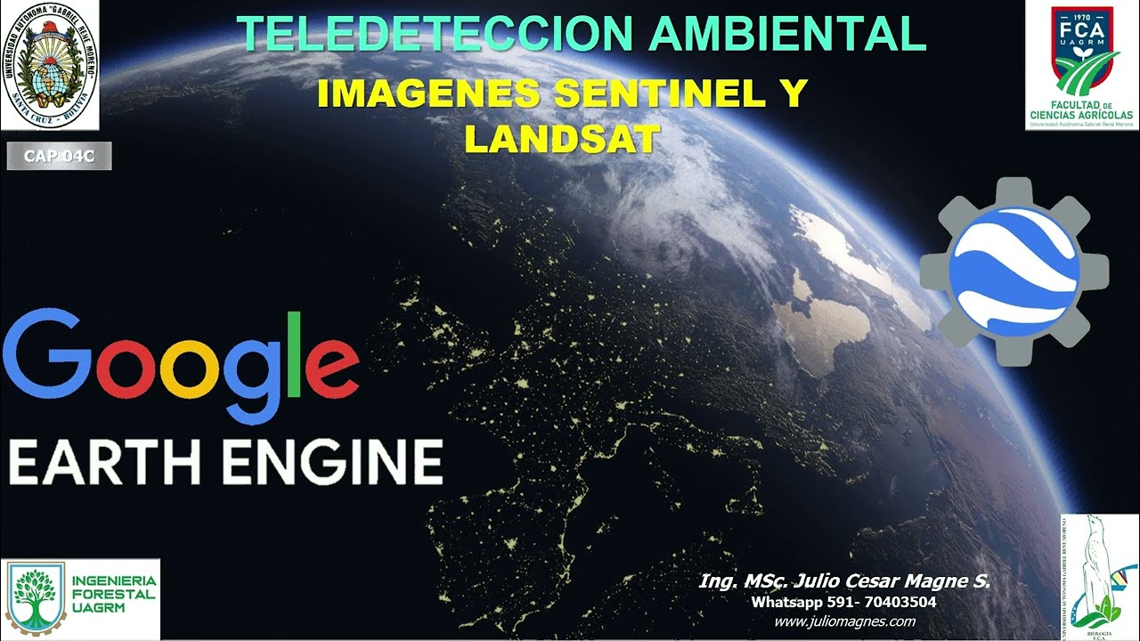 04C GOOGLE EARTH ENGINE - TELEDETECCION FORESTAL
