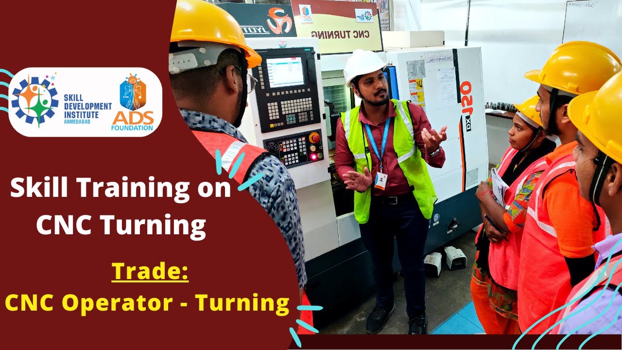 Skill Training on CNC Turning || CNC Operator - Turning || SDI Ahmedabad