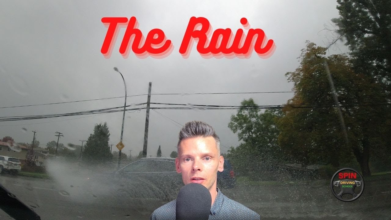 Driving In The Rain [BURNABY, VANCOUVER BC] Hazards, Space, Distance, Speed.